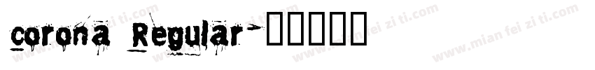 corona Regular字体转换